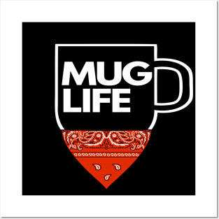 Mug Life-Coffee Addict- Coffee Lover-Fun coffee quote- Posters and Art